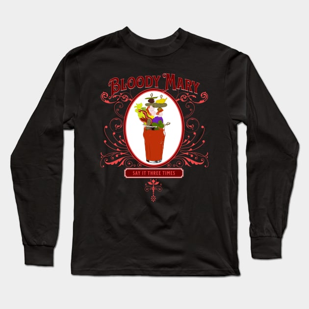 Vintage Bloody Mary 3 Times Long Sleeve T-Shirt by H. R. Sinclair